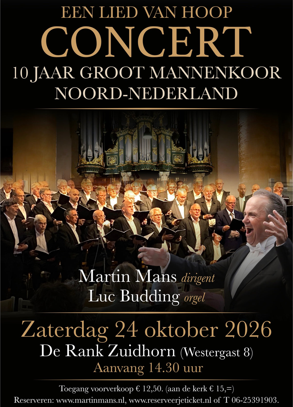 7 november 2026: Concert 10 jaar Groot Mannenkoor Noord-Nederland in Hoogeveen