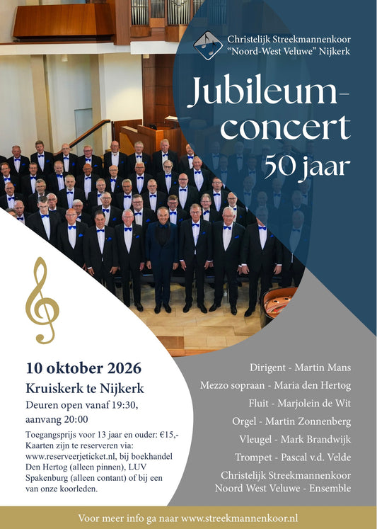 10 oktober 2026: Jubileumconcert 50 jaar Streekmannenkoor Nijkerk