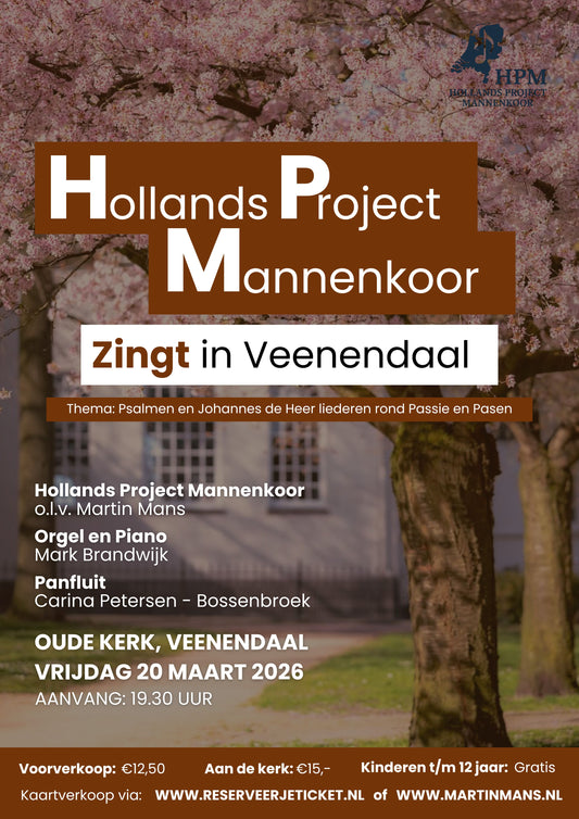 20 maart 2026: Hollands Project Mannenkoor in Veenendaal met Martin Mans en Mark Brandwijk