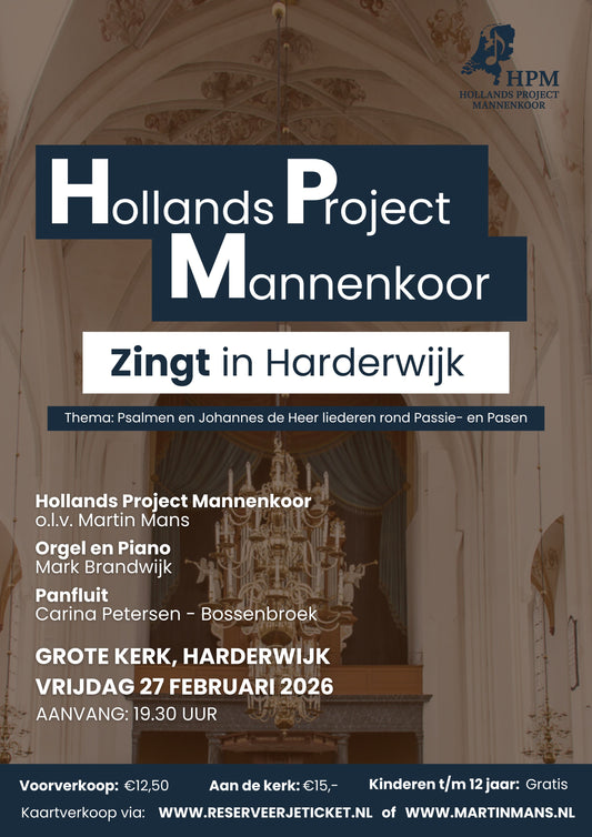 27 februari 2026: Hollands Project Mannenkoor in Harderwijk met Martin Mans en Mark Brandwijk