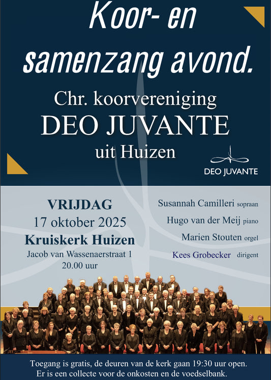 17 oktober 2025: Najaarsconcert Deo Juvante in de Kruiskerk te Huizen