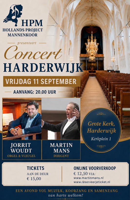 11 september 2027: Concert Hollands Project Mannenkoor in Harderwijk